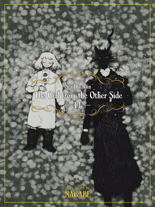 Title details for The Girl From the Other Side: Siúil, a Rún, Volume 11 by Nagabe - Available